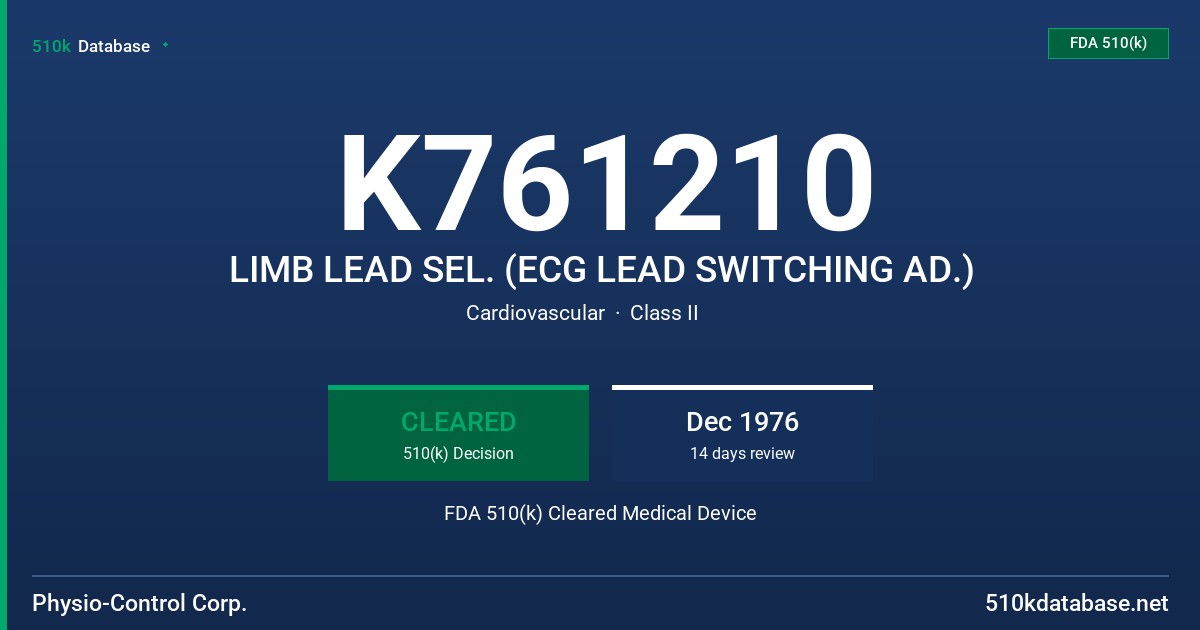 K761210 LIMB LEAD SEL. (ECG LEAD SWITCHING AD.) FDA 510(k) Cleared Medical Device