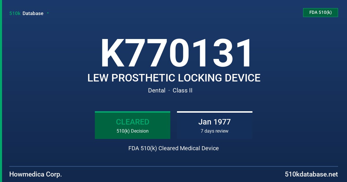 K770131 LEW PROSTHETIC LOCKING DEVICE FDA 510(k) Cleared Medical Device