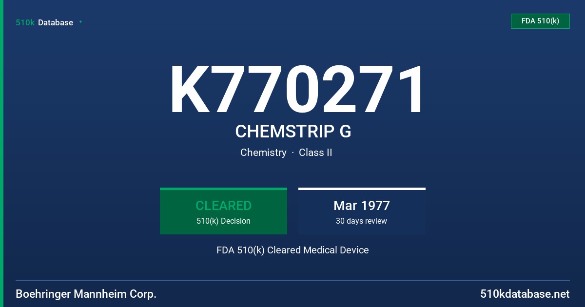 K770271 CHEMSTRIP G FDA 510(k) Cleared Medical Device