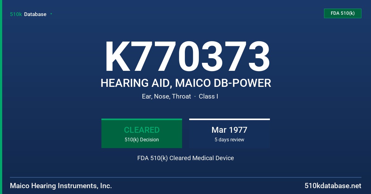 K770373 HEARING AID, MAICO DB-POWER FDA 510(k) Cleared Medical Device