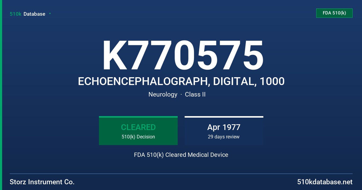 K770575 ECHOENCEPHALOGRAPH, DIGITAL, 1000 FDA 510(k) Cleared Medical Device