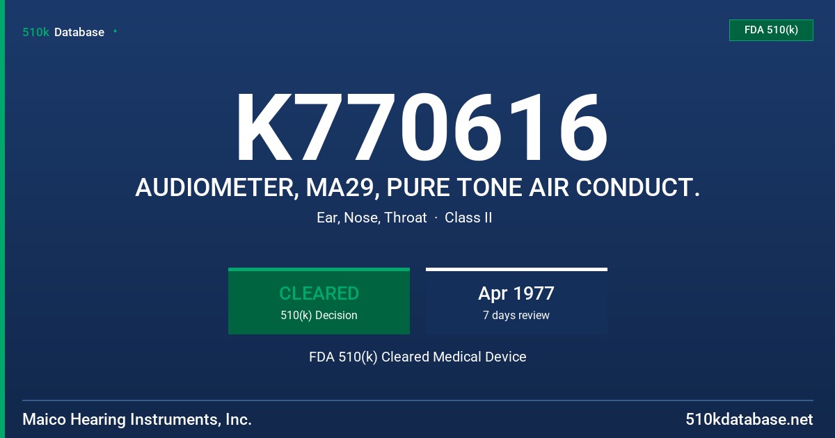 K770616 AUDIOMETER, MA29, PURE TONE AIR CONDUCT. FDA 510(k) Cleared Medical Device