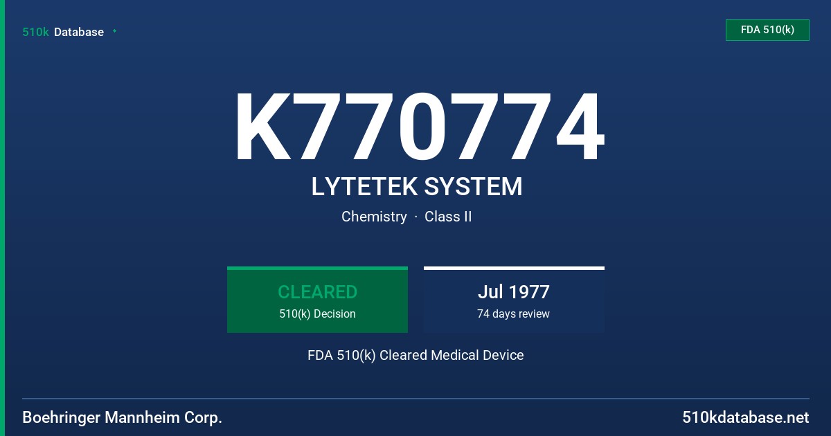 K770774 LYTETEK SYSTEM FDA 510(k) Cleared Medical Device