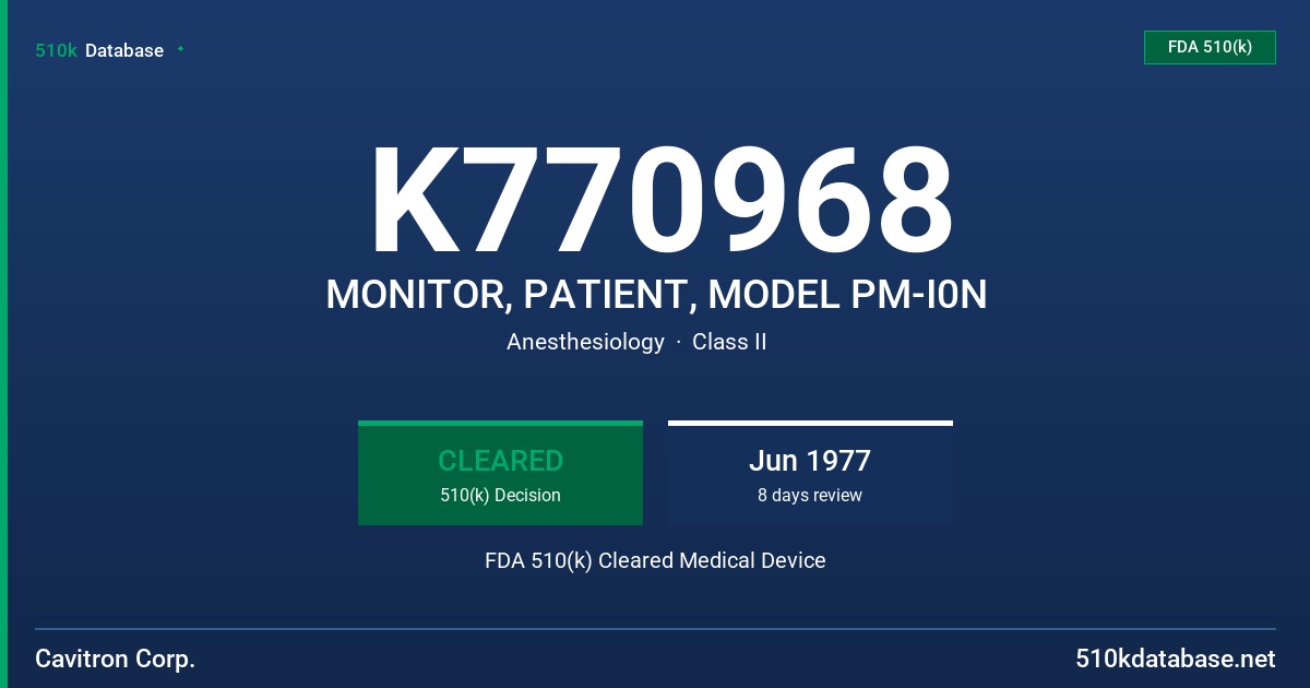 K770968 MONITOR, PATIENT, MODEL PM-I0N FDA 510(k) Cleared Medical Device