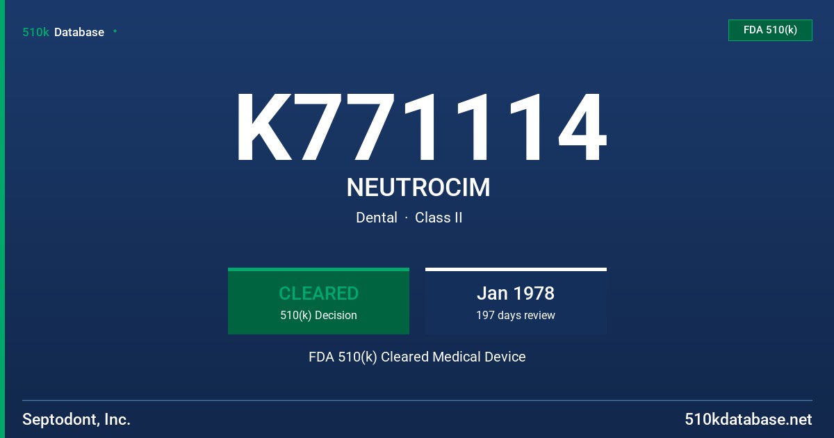 K771114 NEUTROCIM FDA 510(k) Cleared Medical Device