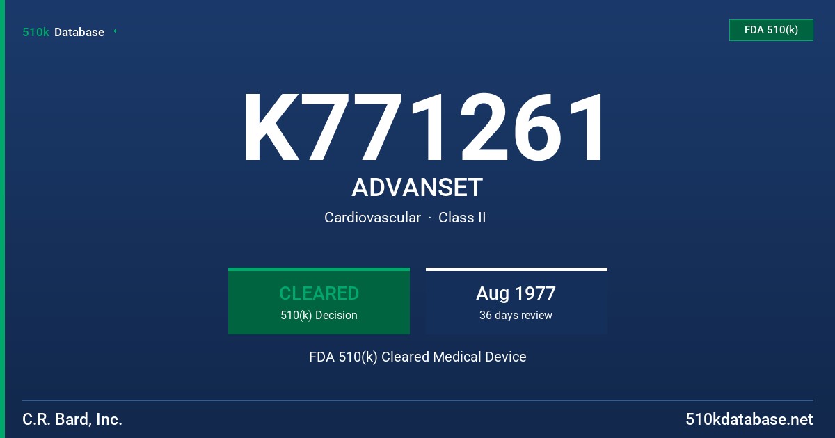 K771261 ADVANSET FDA 510(k) Cleared Medical Device