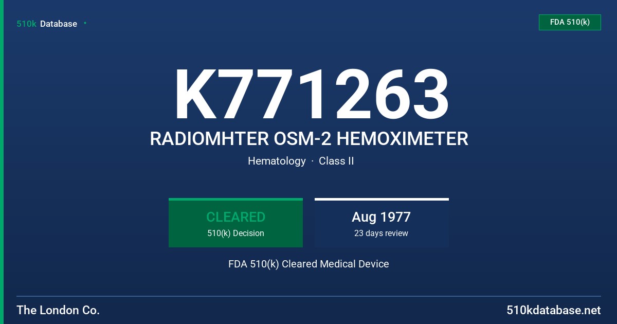 K771263 RADIOMHTER OSM-2 HEMOXIMETER FDA 510(k) Cleared Medical Device