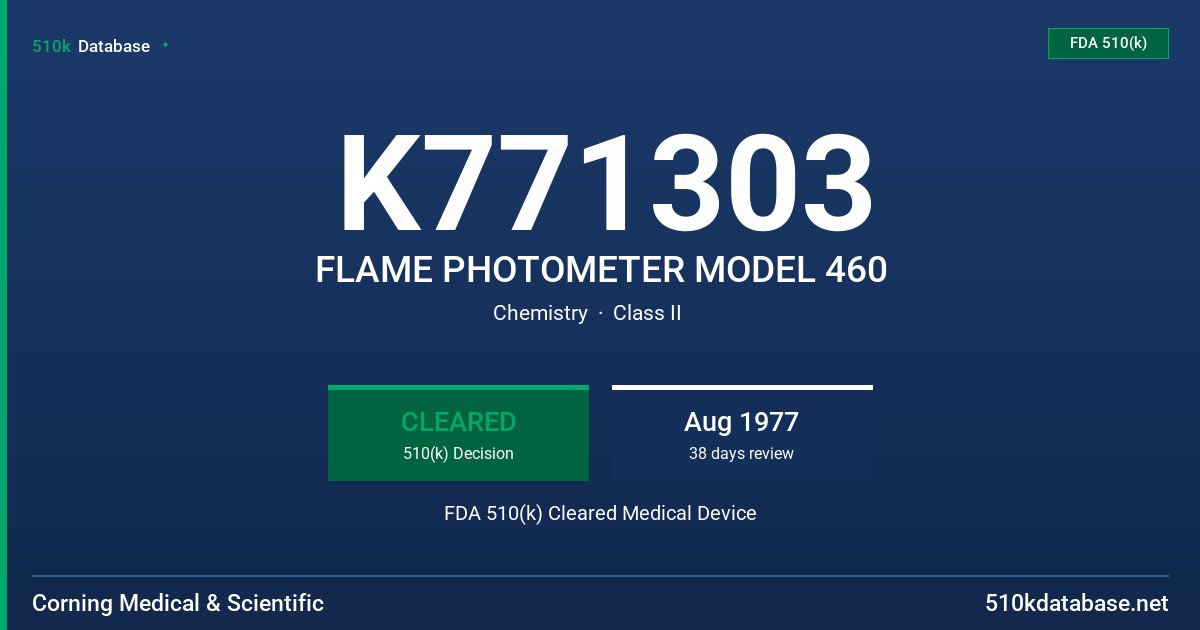 K771303 FLAME PHOTOMETER MODEL 460 FDA 510(k) Cleared Medical Device