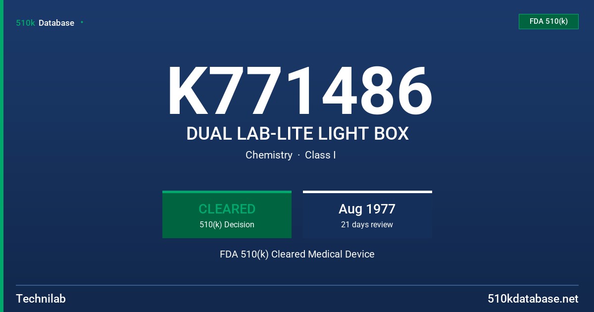 K771486 DUAL LAB-LITE LIGHT BOX FDA 510(k) Cleared Medical Device