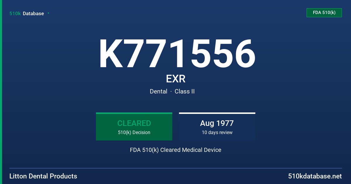 K771556 EXR FDA 510(k) Cleared Medical Device