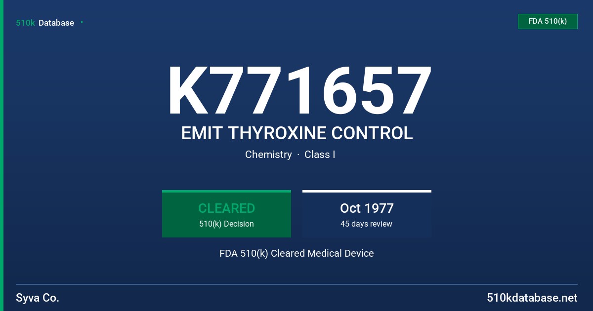 K771657 EMIT THYROXINE CONTROL FDA 510(k) Cleared Medical Device