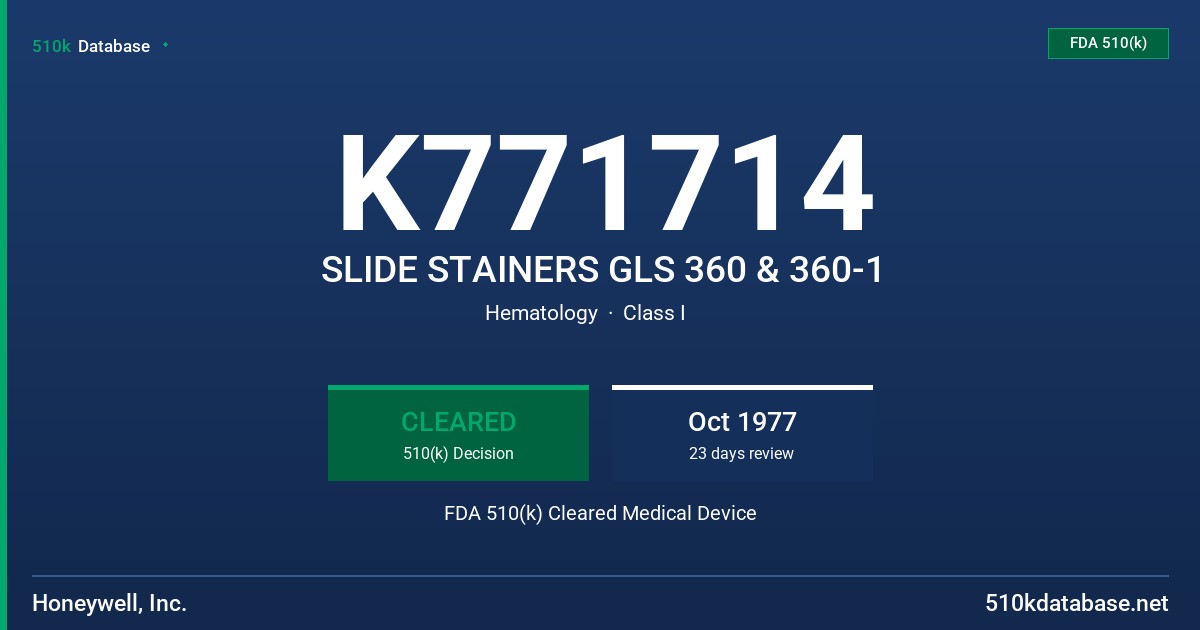 K771714 SLIDE STAINERS GLS 360 & 360-1 FDA 510(k) Cleared Medical Device