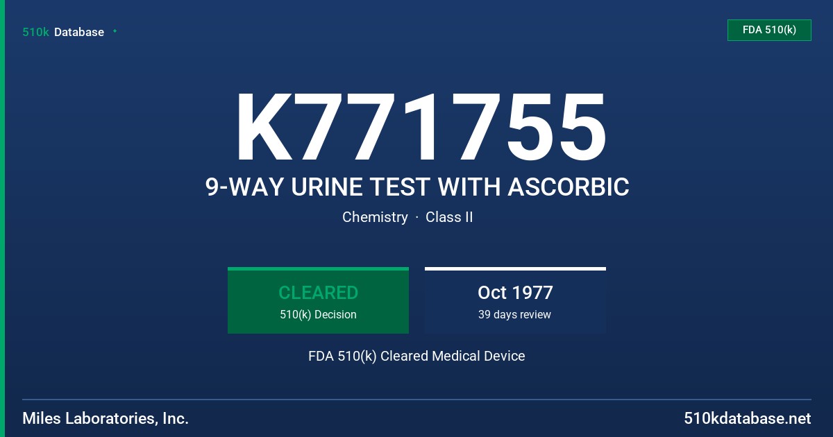 K771755 9-WAY URINE TEST WITH ASCORBIC FDA 510(k) Cleared Medical Device