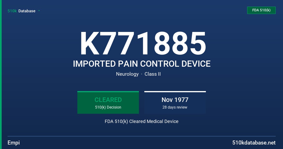 K771885 IMPORTED PAIN CONTROL DEVICE FDA 510(k) Cleared Medical Device