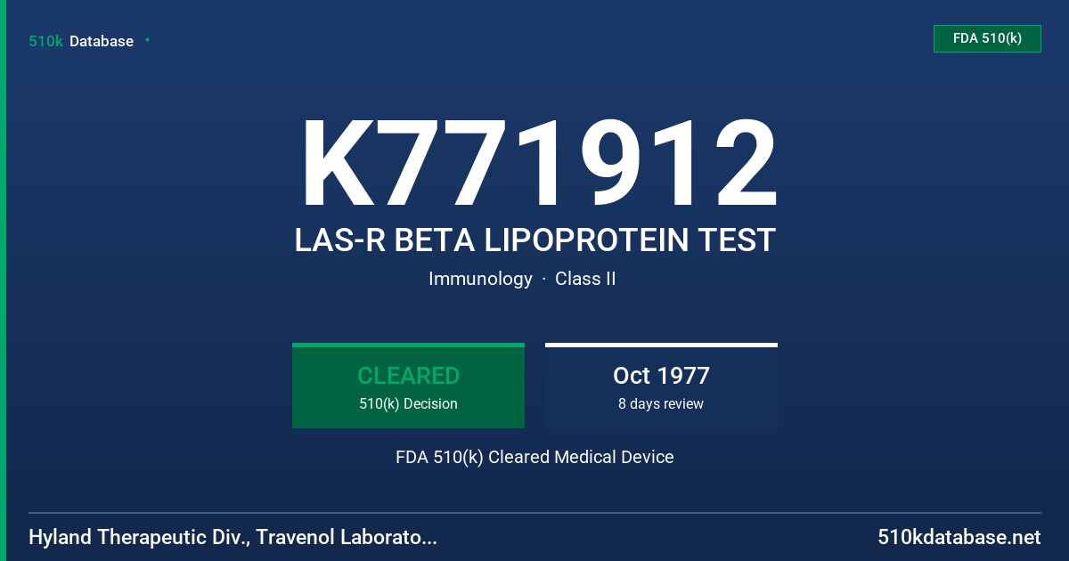 K771912 LAS-R BETA LIPOPROTEIN TEST FDA 510(k) Cleared Medical Device