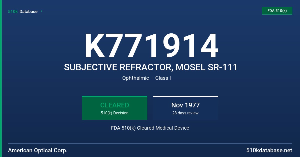 K771914 SUBJECTIVE REFRACTOR, MOSEL SR-111 FDA 510(k) Cleared Medical Device