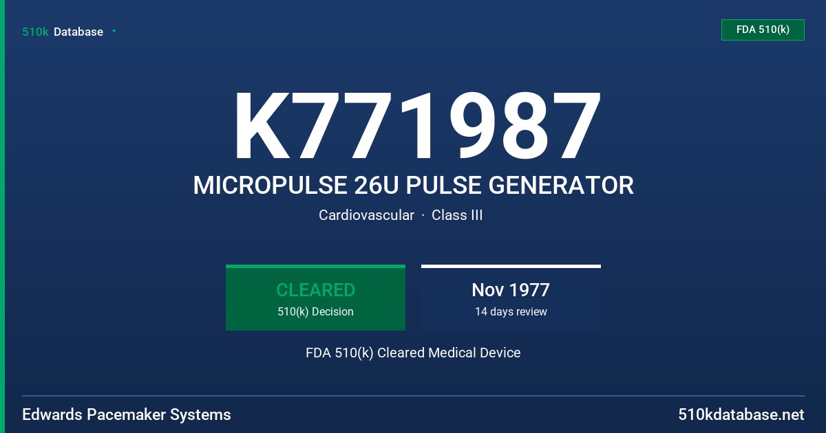 K771987 MICROPULSE 26U PULSE GENERATOR FDA 510(k) Cleared Medical Device