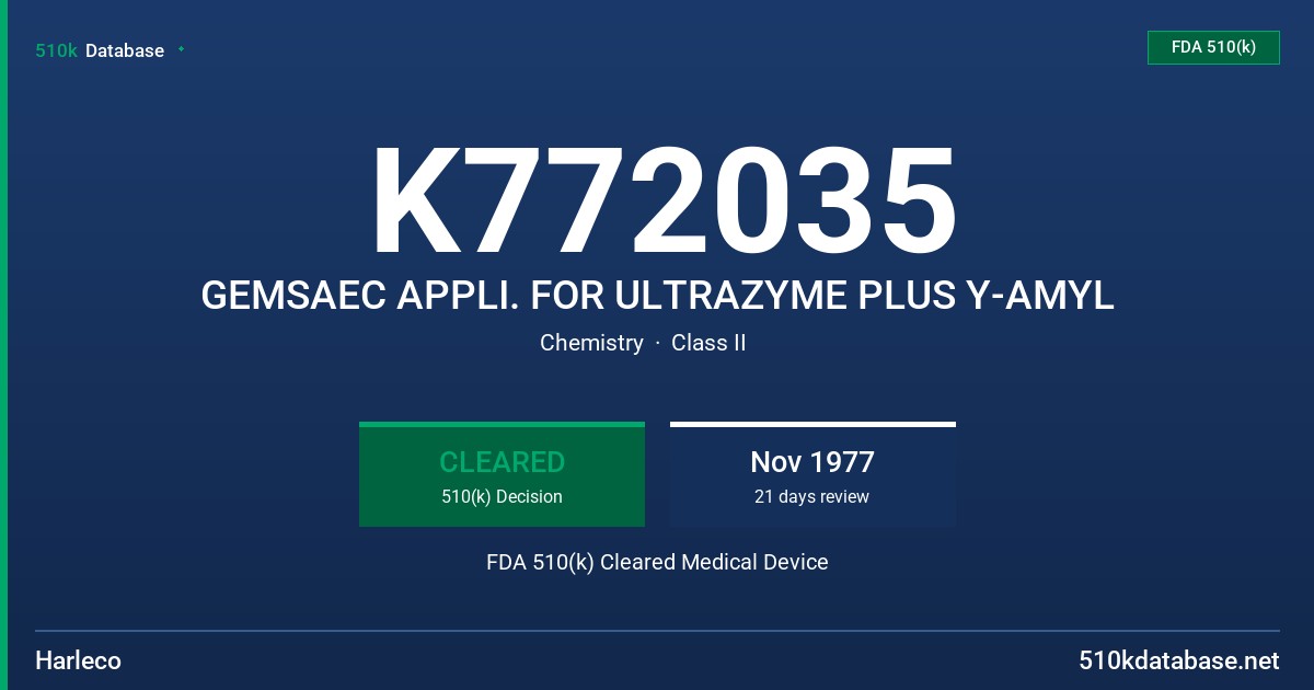 K772035 GEMSAEC APPLI. FOR ULTRAZYME PLUS Y-AMYL FDA 510(k) Cleared Medical Device