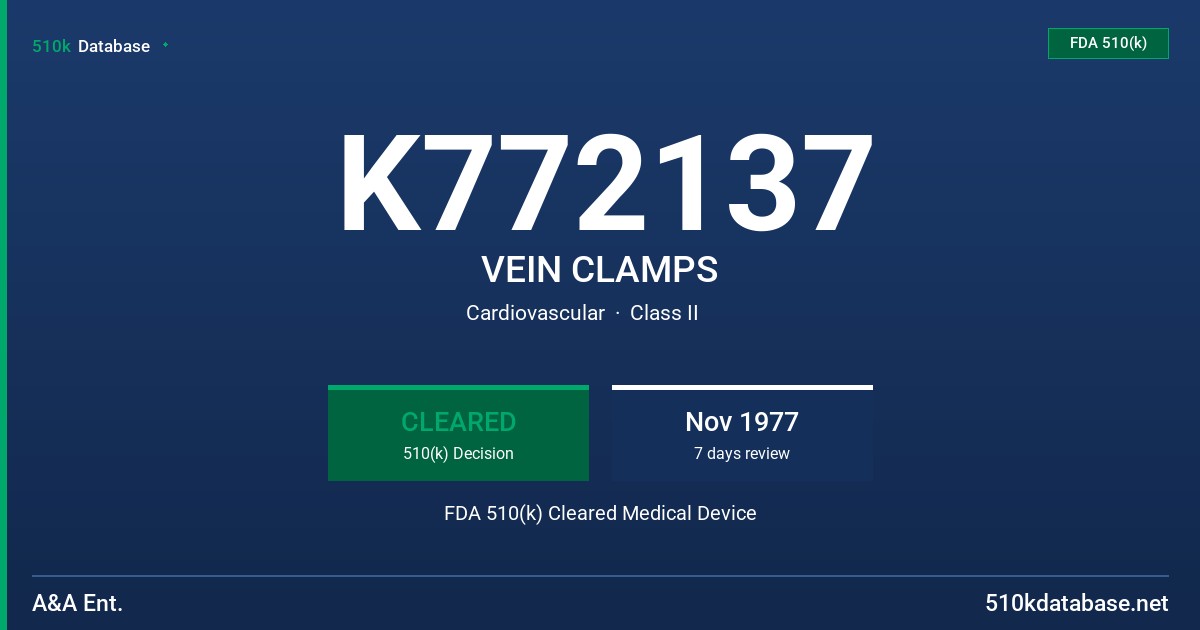 K772137 VEIN CLAMPS FDA 510(k) Cleared Medical Device