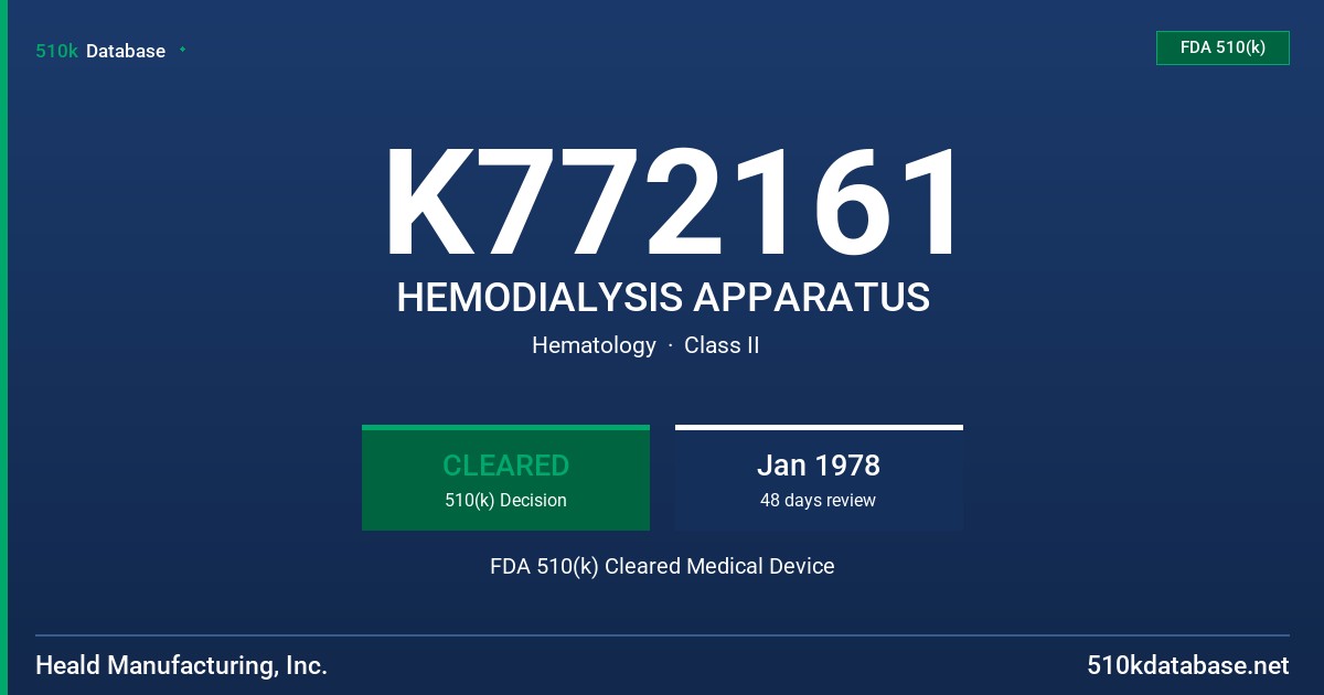 K772161 HEMODIALYSIS APPARATUS FDA 510(k) Cleared Medical Device