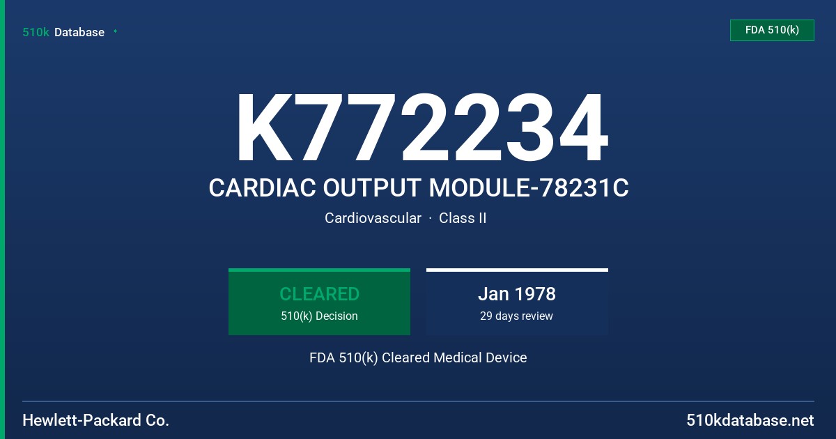 K772234 CARDIAC OUTPUT MODULE-78231C FDA 510(k) Cleared Medical Device