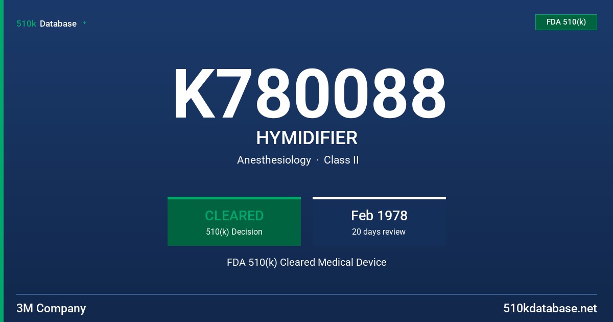 K780088 HYMIDIFIER FDA 510(k) Cleared Medical Device