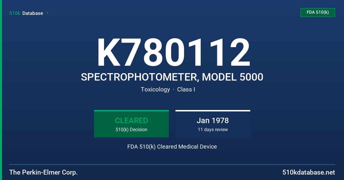 K780112 SPECTROPHOTOMETER, MODEL 5000 FDA 510(k) Cleared Medical Device