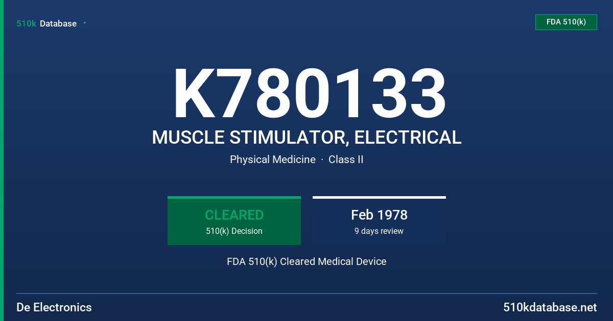 K780133 MUSCLE STIMULATOR, ELECTRICAL FDA 510(k) Cleared Medical Device