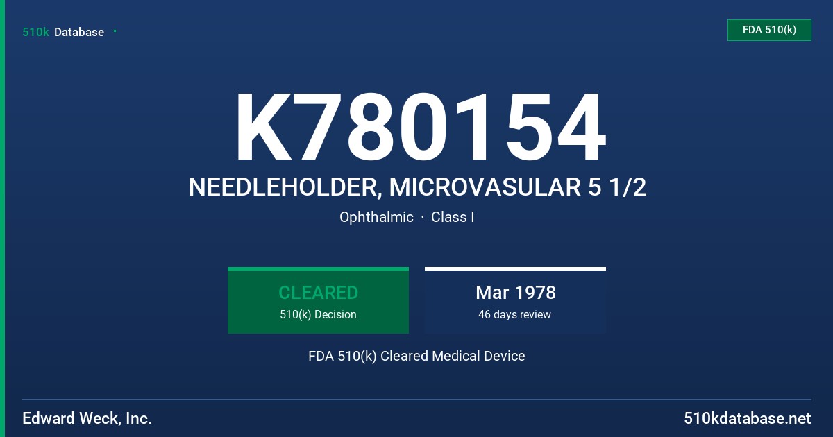 K780154 NEEDLEHOLDER, MICROVASULAR 5 1/2 FDA 510(k) Cleared Medical Device