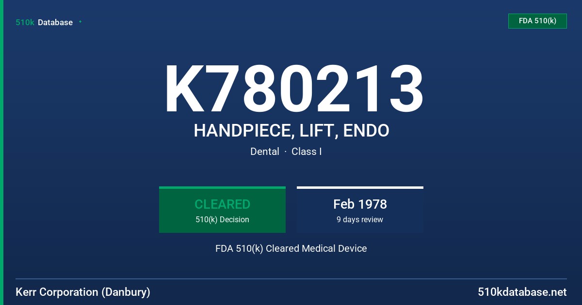 K780213 HANDPIECE, LIFT, ENDO FDA 510(k) Cleared Medical Device