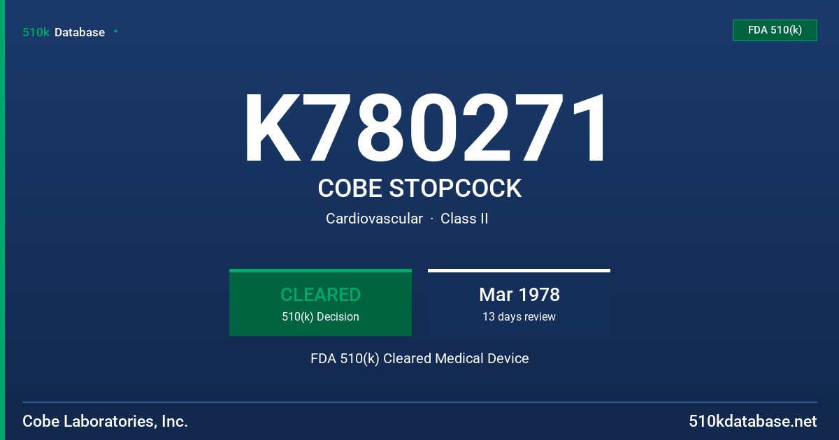 K780271 COBE STOPCOCK FDA 510(k) Cleared Medical Device