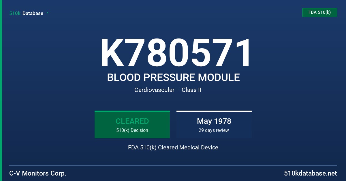 K780571 BLOOD PRESSURE MODULE FDA 510(k) Cleared Medical Device