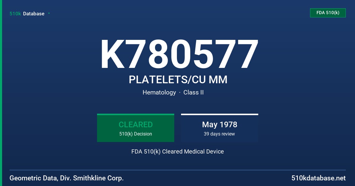 K780577 PLATELETS/CU MM FDA 510(k) Cleared Medical Device