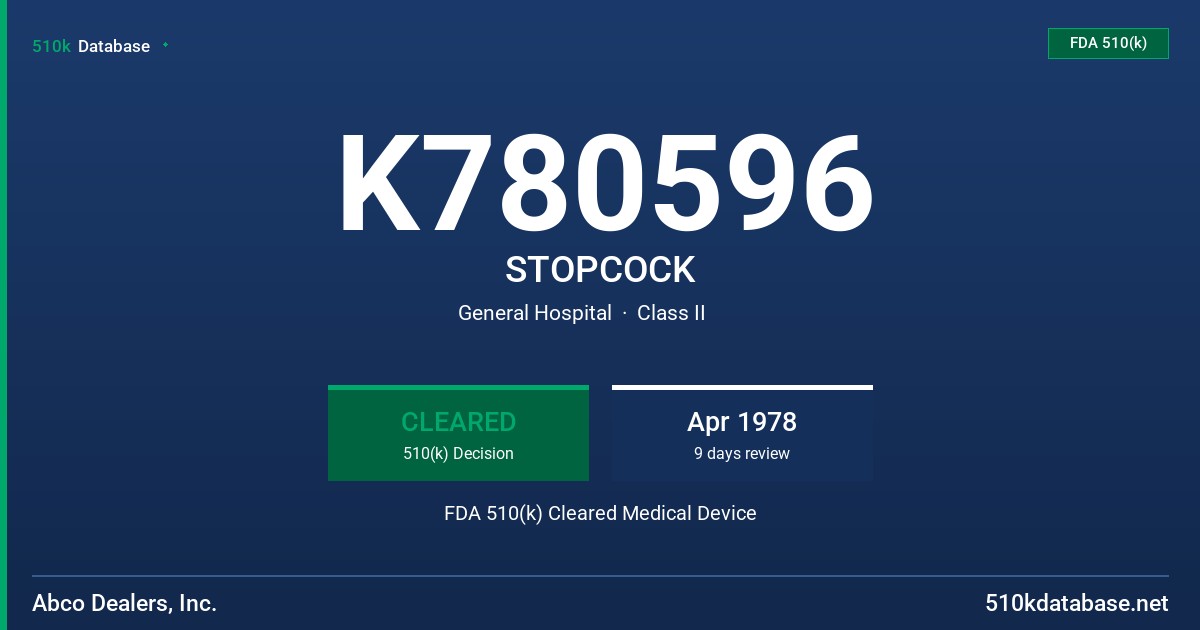 K780596 STOPCOCK FDA 510(k) Cleared Medical Device