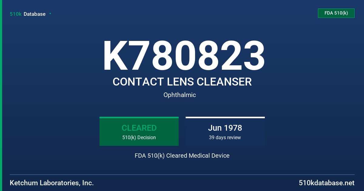 K780823 CONTACT LENS CLEANSER FDA 510(k) Cleared Medical Device