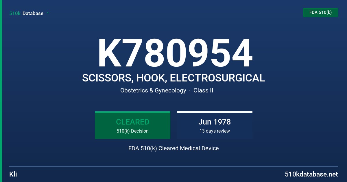K780954 SCISSORS, HOOK, ELECTROSURGICAL FDA 510(k) Cleared Medical Device