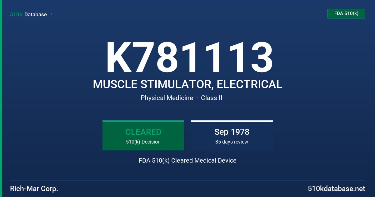 K781113 MUSCLE STIMULATOR, ELECTRICAL FDA 510(k) Cleared Medical Device
