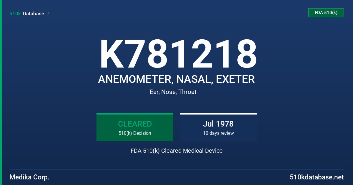 K781218 ANEMOMETER, NASAL, EXETER FDA 510(k) Cleared Medical Device