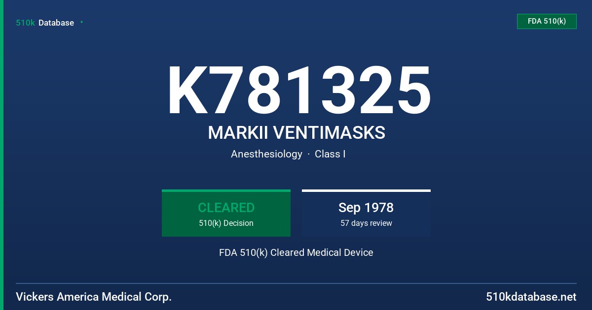 K781325 MARKII VENTIMASKS FDA 510(k) Cleared Medical Device