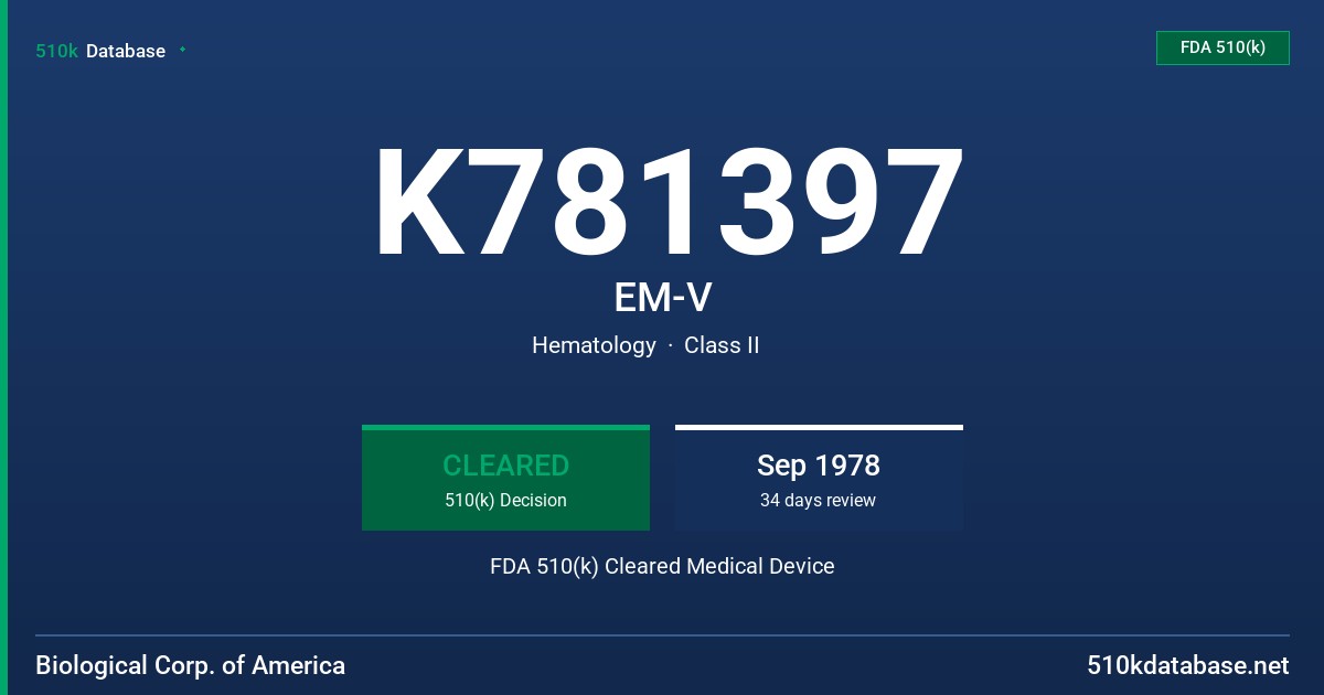 K781397 EM-V FDA 510(k) Cleared Medical Device