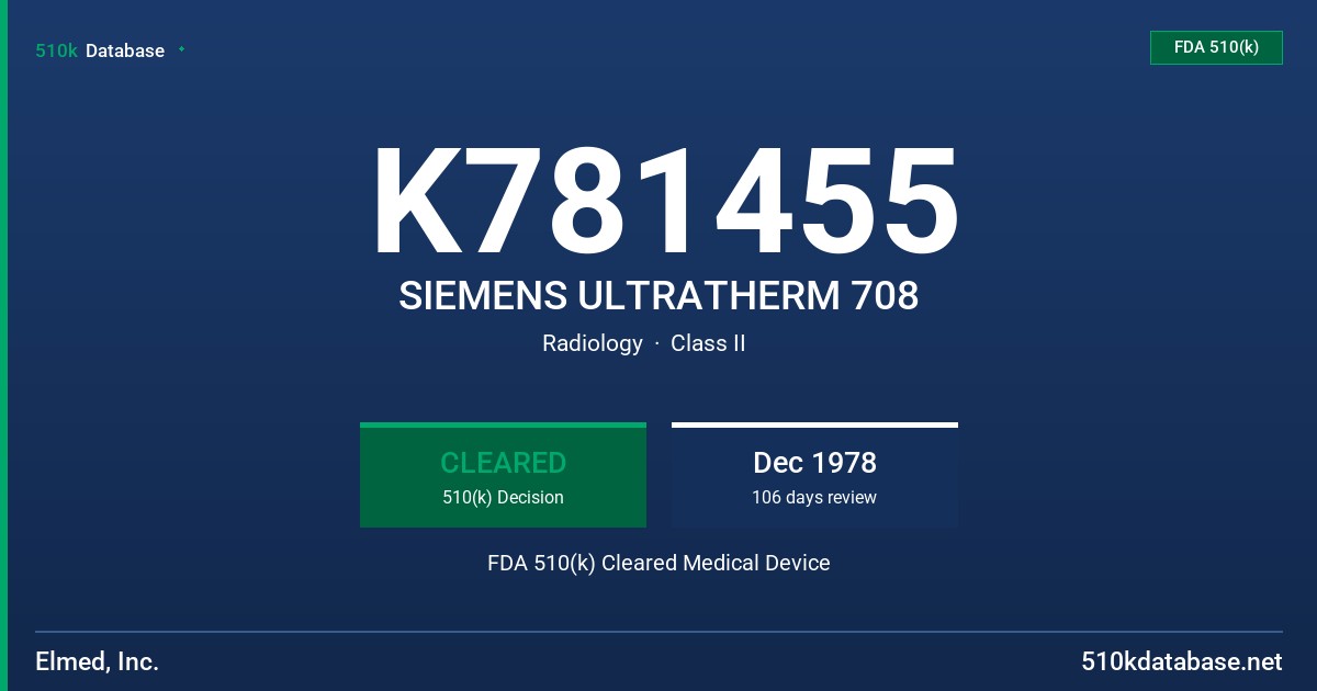K781455 SIEMENS ULTRATHERM 708 FDA 510(k) Cleared Medical Device