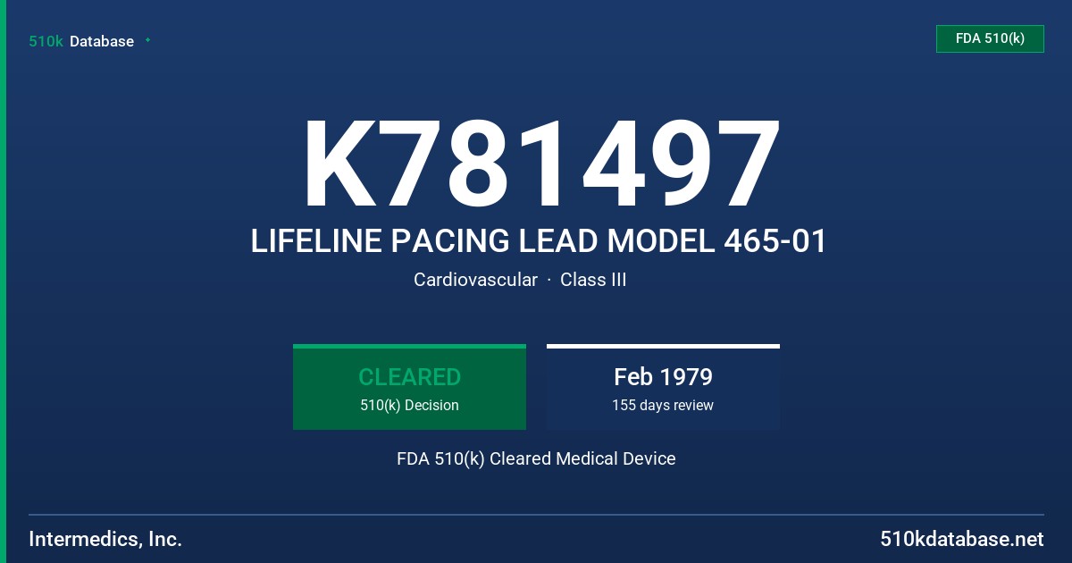 K781497 LIFELINE PACING LEAD MODEL 465-01 FDA 510(k) Cleared Medical Device