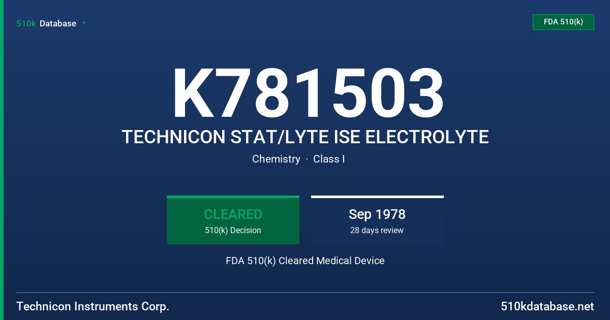 K781503 TECHNICON STAT/LYTE ISE ELECTROLYTE FDA 510(k) Cleared Medical Device