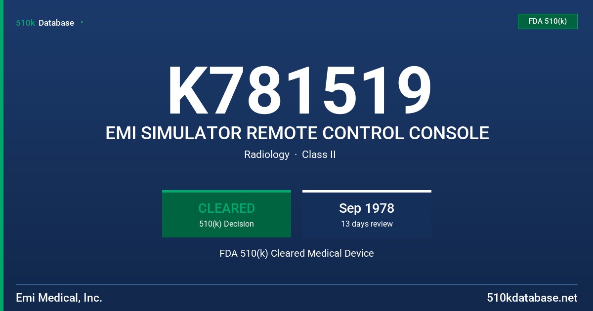 K781519 EMI SIMULATOR REMOTE CONTROL CONSOLE FDA 510(k) Cleared Medical Device
