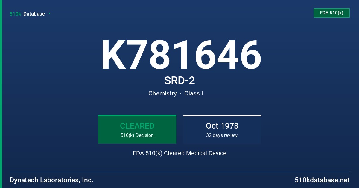 K781646 SRD-2 FDA 510(k) Cleared Medical Device
