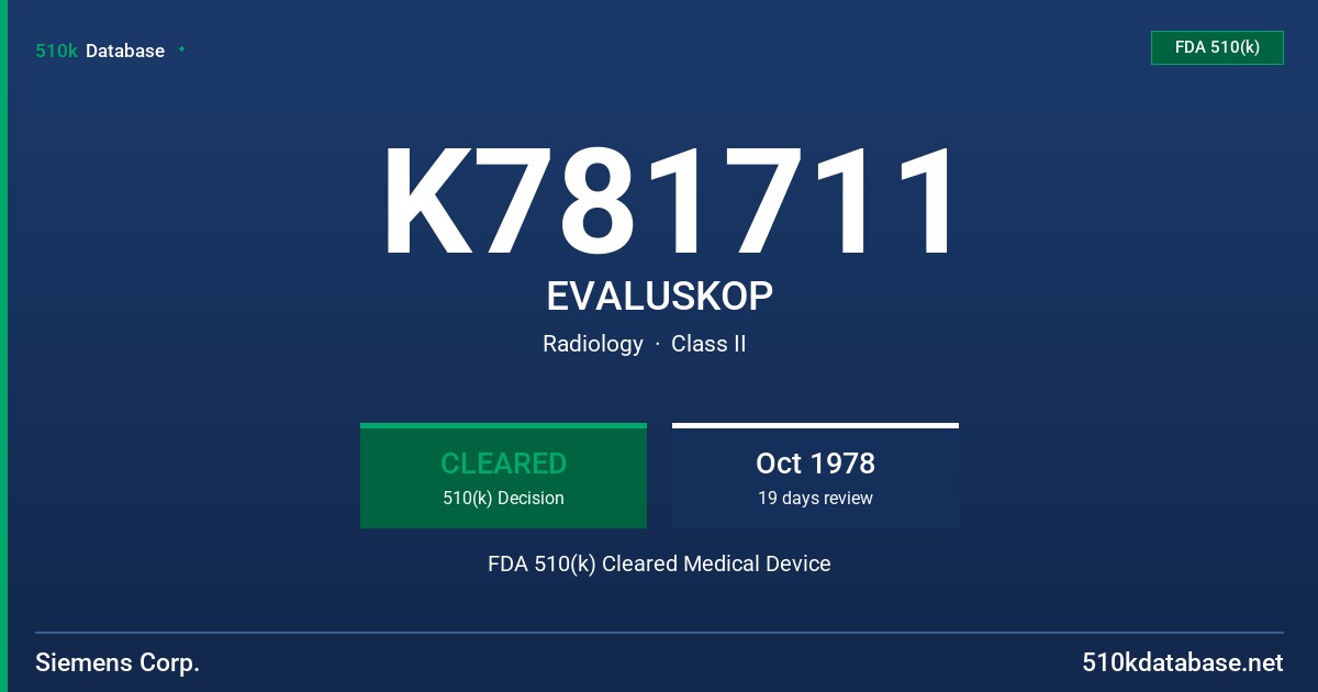K781711 EVALUSKOP FDA 510(k) Cleared Medical Device