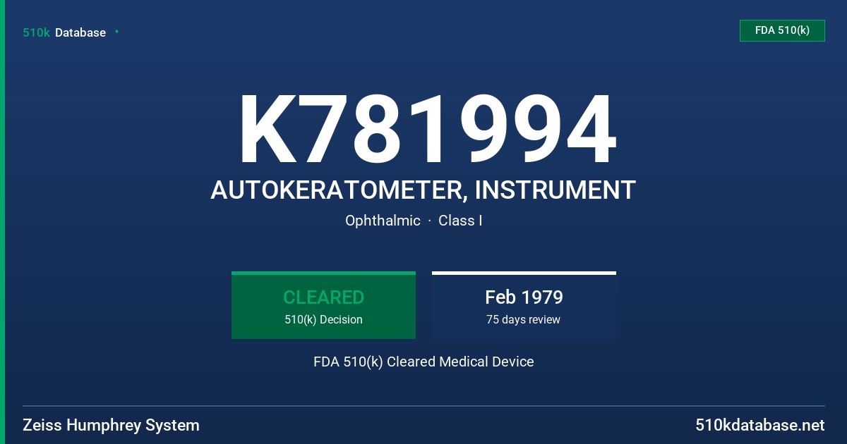 K781994 AUTOKERATOMETER, INSTRUMENT FDA 510(k) Cleared Medical Device