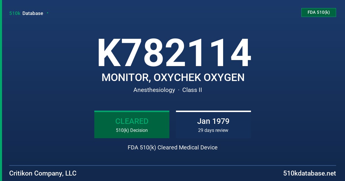 K782114 MONITOR, OXYCHEK OXYGEN FDA 510(k) Cleared Medical Device