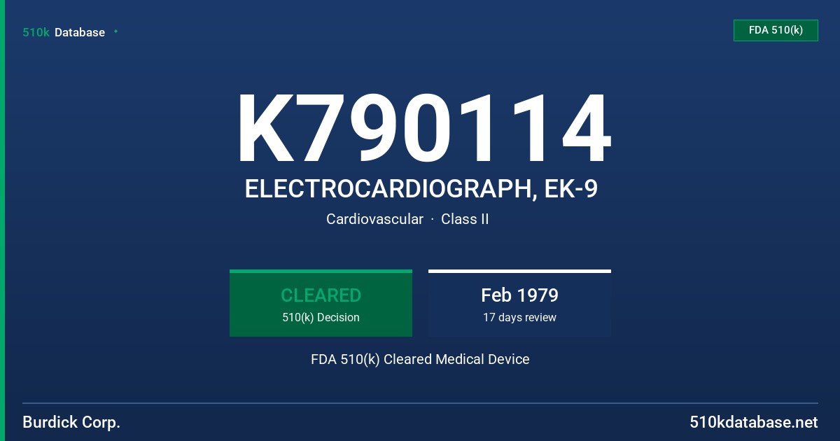 K790114 ELECTROCARDIOGRAPH, EK-9 FDA 510(k) Cleared Medical Device
