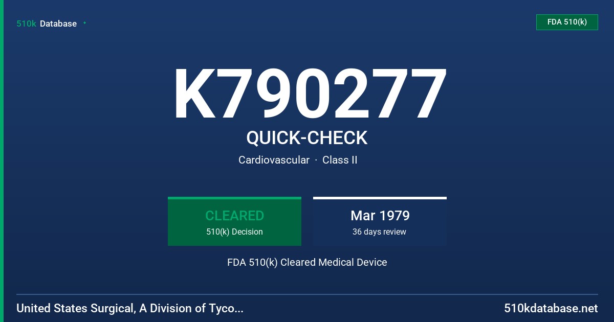 K790277 QUICK-CHECK FDA 510(k) Cleared Medical Device